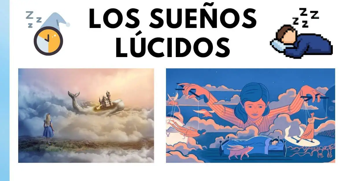 Los sueños lúcidos los sueños lúcidos