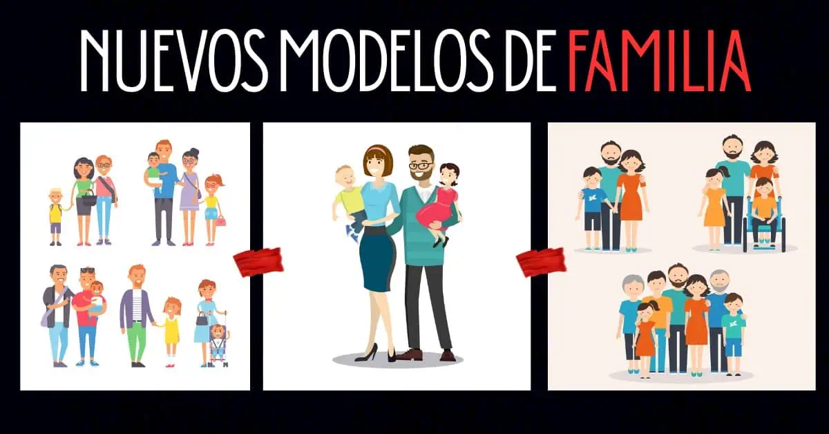 Nuevos modelos de familia nuevos modelos de familia